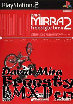 Box art for David Mira Freestyle BMX Demo