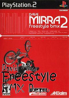 Box art for David Mira Freestyle BMX Demo