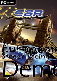 Box art for European Street Racing Demo