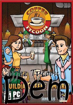 Box art for Coffee Tycoon Demo