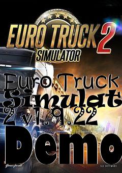 Box art for Euro Truck Simulator 2 v1.9.22 Demo