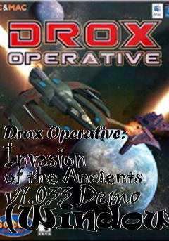 Box art for Drox Operative: Invasion of the Ancients v1.033 Demo (Windows)