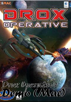 Box art for Drox Operative Demo (Mac)