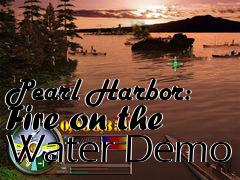 Box art for Pearl Harbor: Fire on the Water Demo