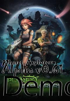 Box art for Planet Explorers Alpha v0.61 Demo