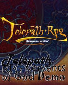 Box art for Telepath RPG Servants of God Demo