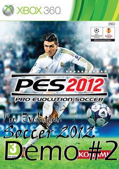 Box art for Pro Evolution Soccer 2012 Demo #2
