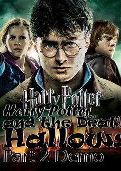 Box art for Harry Potter and the Deathly Hallows: Part 2 Demo