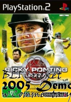 Box art for BLI Cricket 2005 Demo w Commentary