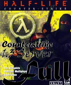 Box art for Counterstrike 1.3 Server Full