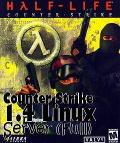 Box art for Counter-Strike 1.4 Linux Server (Full)