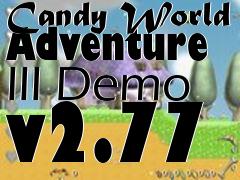 Box art for Candy World Adventure III Demo v2.77