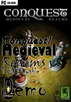 Box art for Conquest! Medieval Realms v. 1.80 Playable Demo
