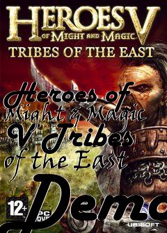 Box art for Heroes of Might & Magic V Tribes of the East Demo