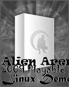 Box art for Alien Arena 2009 Playable Linux Demo