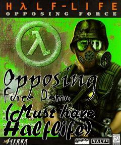 Box art for Opposing Force Demo (Must have Halflife)
