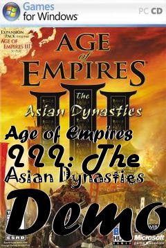 Box art for Age of Empires III: The Asian Dynasties Demo