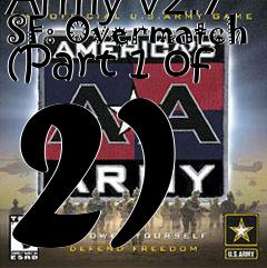 Box art for Americas Army v2.7 SF: Overmatch (Part 1 of 2)