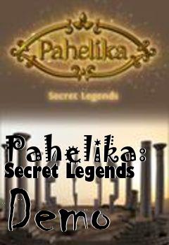 Box art for Pahelika: Secret Legends Demo