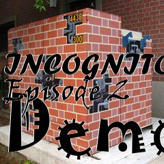 Box art for INCOGNITO Episode 2 Demo
