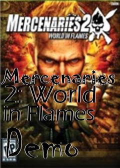 Box art for Mercenaries 2: World in Flames Demo