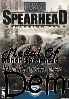 Box art for Medal Of Honor Spearhead Multiplayer Demo