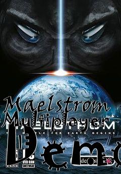 Box art for Maelstrom Multiplayer Demo