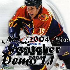 Box art for NHL2004 Boards Switcher Demo 1.1