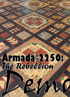 Box art for Armada 2250: The Rebellion Demo