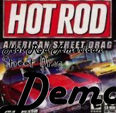 Box art for Hot Rod American Street Drag Demo