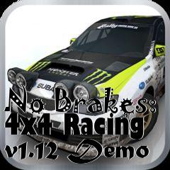 Box art for No Brakes: 4x4 Racing v1.12 Demo