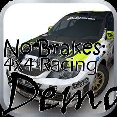 Box art for No Brakes: 4x4 Racing Demo
