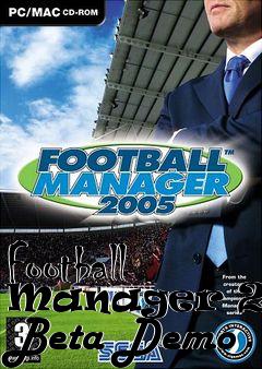 Box art for Football Manager 2005 Beta Demo