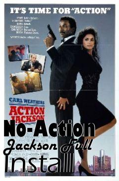 Box art for No-Action Jackson Full Install