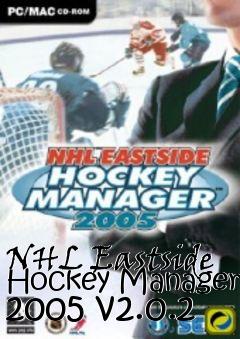 Box art for NHL Eastside Hockey Manager 2005 v2.0.2