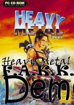 Box art for Heavy Metal F.A.K.K.2 Demo