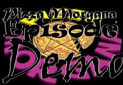 Box art for Pizza Morgana Episode 1 Demo