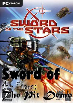 Box art for Sword of the Stars: The Pit Demo