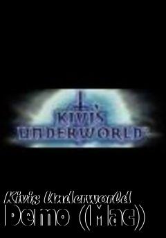 Box art for Kivis Underworld Demo (Mac)