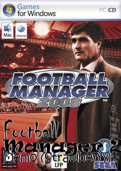 Box art for Football Manager 2008 Demo (Strawberry)