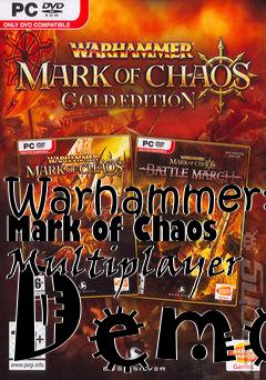 Box art for Warhammer: Mark of Chaos Multiplayer Demo