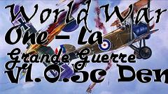 Box art for World War One – La Grande Guerre v1.0.5c Demo