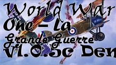 Box art for World War One – La Grande Guerre v1.0.5c Demo