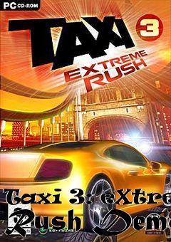 Box art for Taxi 3: eXtreme Rush Demo