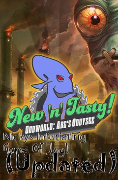 Box art for Nickys Infuriating Game Of Joy! (Updated)
