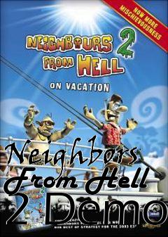 Box art for Neighbors From Hell 2 Demo