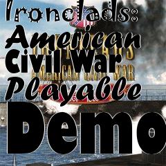 Box art for Ironclads: American Civil War Playable Demo