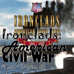 Box art for Ironclads: American Civil War Demo 2 (Updated)