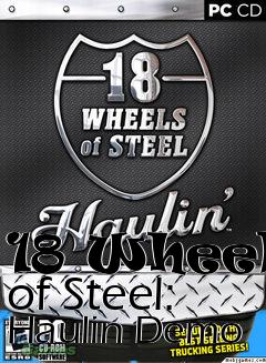 Box art for 18 Wheels of Steel: Haulin Demo