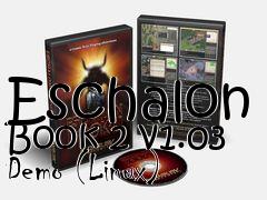 Box art for Eschalon Book 2 v1.03 Demo (Linux)